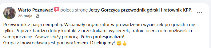 Opinia uczestniczki wycieczki o przewodniku Jerzym Gorczycy